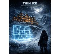 Thin Ice: A Murder Mystery Sudoku Puzzle Book with 100 Puzzles and Answer Key (Murdoku Murder Mystery Sudoku Puzzle Books)