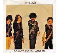 Thin Lizzy - Do Anything You Want To
