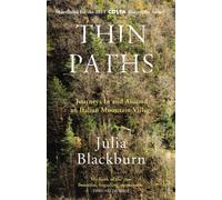 Thin Paths : Journeys in and around an Italian Mountain Village