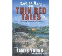 Thin Red Tales: Military Alternate History: 2