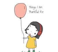 Thing I Am Grateful For: 5 Minute Everyday Journal