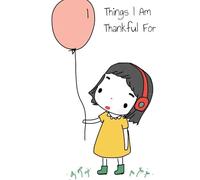 Thing I Am Grateful For: 5 Minute Everyday Journal