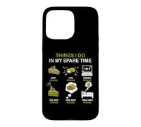 Thing I Do in My Spare Time: Pistachio Enthusiast, Pistachio Case for iPhone 15 Pro Max