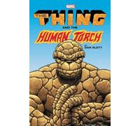 Thing & The Human Torch by Dan Slott, The