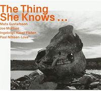 Thing, the - She Knows... (Reissue)