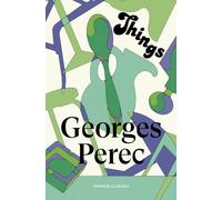 Things: A Story of the Sixties