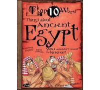 Things About Ancient Egypt: You Wouldn't Want To Know! (Top 10 Worst)