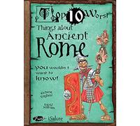 Things About Ancient Rome: You Wouldn't Want To Know! (Top 10 Worst)