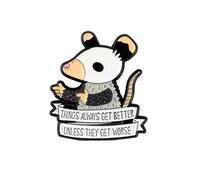 Things Always Get Better Unless They Get Worse Possum Pin Brooch, Opossum Dark Humor Enamel Pin, Funny Gift For Sassy Friend Coworker, Dumpster Critter Humor Brooches, Mentally Exhausted, Chaotic