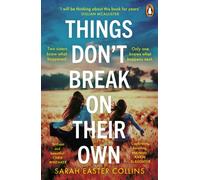 Things Don’t Break On Their Own