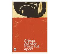 Chinua Achebe – Things Fall Apart – Penguin Modern Classics – Paperback (2001)