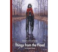 Simon Stålenhag Things from the Flood: Ein illustrierter Roman (Das L (Hardback)