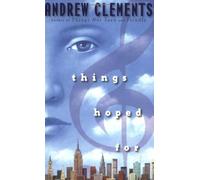 Things Hoped For (Things Not Seen) by Andrew Clements (2008-04-17)