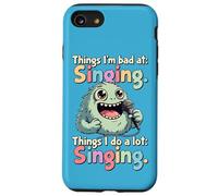Things I Do a Lot, Singing, Bad Singer Case for iPhone SE (2020) / 7/8