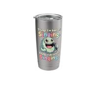 Things I Do a Lot, Singing, Bad Singer Stainless Steel Insulated Tumbler