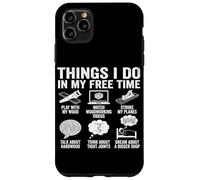 Things I Do In My Free Time Woodworking Humor Case for iPhone 11 Pro Max