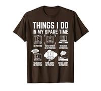 Things I do in My Spare time 3D Printing 3D Printer T-Shirt, Men, Brown, X-Large