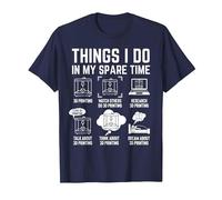 Things I do in My Spare time 3D Printing 3D Printer T-Shirt, Men, Navy Blue, Large