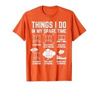 Things I do in My Spare time 3D Printing 3D Printer T-Shirt, Men, Orange, Large