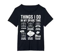 Things I do in My Spare time 3D Printing 3D Printer T-Shirt, Women's Plus, Black, 4X