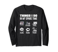 Things I Do in My Spare Time 3D Printing Funny Long Sleeve T-Shirt