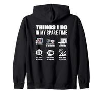 Things I Do In My Spare Time 3D Printing Funny Zip Hoodie
