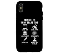 Things I Do In My Spare Time 3D Printing Maker Enthusiast Case for iPhone X/XS