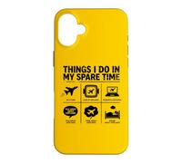 Things I Do In My Spare Time Airplanes Pilot Tee Case for iPhone 16 Plus