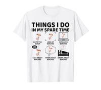 Things I Do in My Spare Time Beach Vacation Ocean Lover T-Shirt