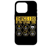 Things I Do In My Spare Time Bees Fun Case for iPhone 16 Pro