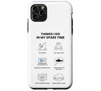 Things I Do In My Spare Time - Fishing Fan Case for iPhone 11 Pro Max