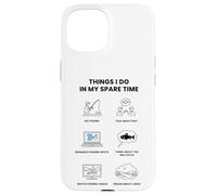Things I Do In My Spare Time - Fishing Fan Case for iPhone 15