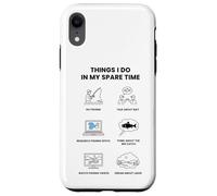 Things I Do In My Spare Time - Fishing Fan Case for iPhone XR