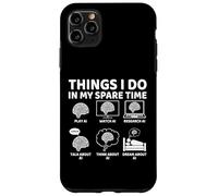Things I Do in My Spare Time Funny AI Lover, AI Enthusiast Case for iPhone 11 Pro Max