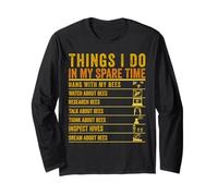 Things I Do in My Spare Time Funny Beekeeping Bees Beekeeper Long Sleeve T-Shirt