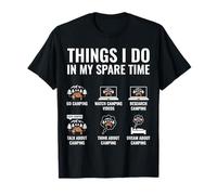 Things I Do In My Spare Time Funny Camper Outdoor Camping T-Shirt