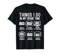 Things I Do In My Spare Time Funny Campervan Owner T-Shirt