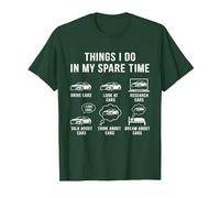 Things I Do in My Spare Time Funny Car Lover JDM Car Guy T-Shirt, Men, Dark Green, X-Large