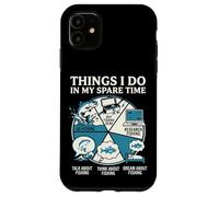 Things I Do In My Spare Time Funny Fishing Angler Design Case for iPhone 11