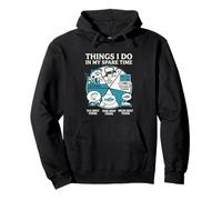 Things I Do In My Spare Time Funny Fishing Angler Design Pullover Hoodie