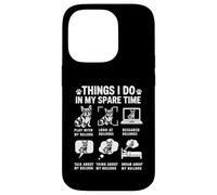 Things I Do In My Spare Time Funny French Bulldog Lover Case for iPhone 14 Pro