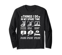 Things I Do In My Spare Time Funny French Bulldog Lover Long Sleeve T-Shirt