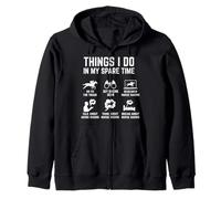 Things I Do In My Spare Time Funny Horse Racing Zip Hoodie