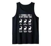 Things I Do in My Spare Time Funny Hunting Lover Deer Hunter Tank Top