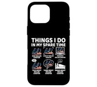 Things I Do in My Spare Time Funny Roller Coaster Lover Case for iPhone 16 Pro Max