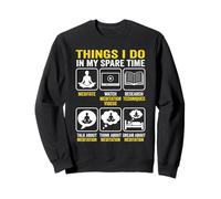 Things I Do In My Spare Time Meditation Yoga Zen Sweatshirt