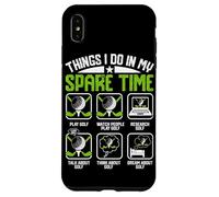 Things I Do In My Spare Time Play Golf Watch People Play Gol Case for iPhone XS Max