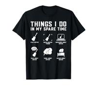 Things I do in my spare time play guitar guitar T-Shirt