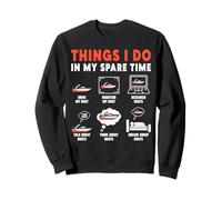 Things I Do In My Spare Time Pontoon Captain Boating Boater Sweatshirt