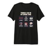 Things I Do in My Spare Time Powerlifter Gym Lifting Premium T-Shirt